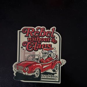 Rebel Without a Cause Dutch Bros Sticker (Read Description)
